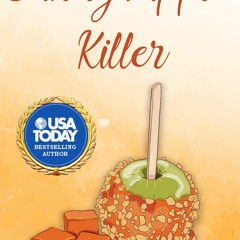 ✔[Read]✔EBOOK Candy Apple Killer (Apple Orchard Cozy Mystery Book 3)