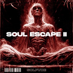 Soul Escape II - EP