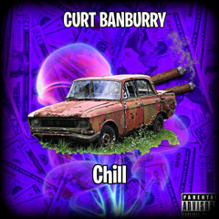 Curt Banburry - Chill (prod. jets)