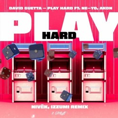 David Guetta - Play Hard Ft. Ne - Yo, Akon (NIVËK, IZZUMI Remix)