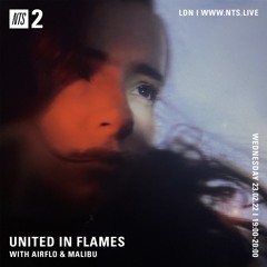 United In Flames w/ Airflo & Malibu 230222