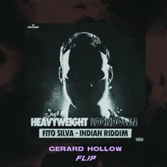 Fito Silva - Indian Riddim (Gerard Hollow Flip)[FREE DL]