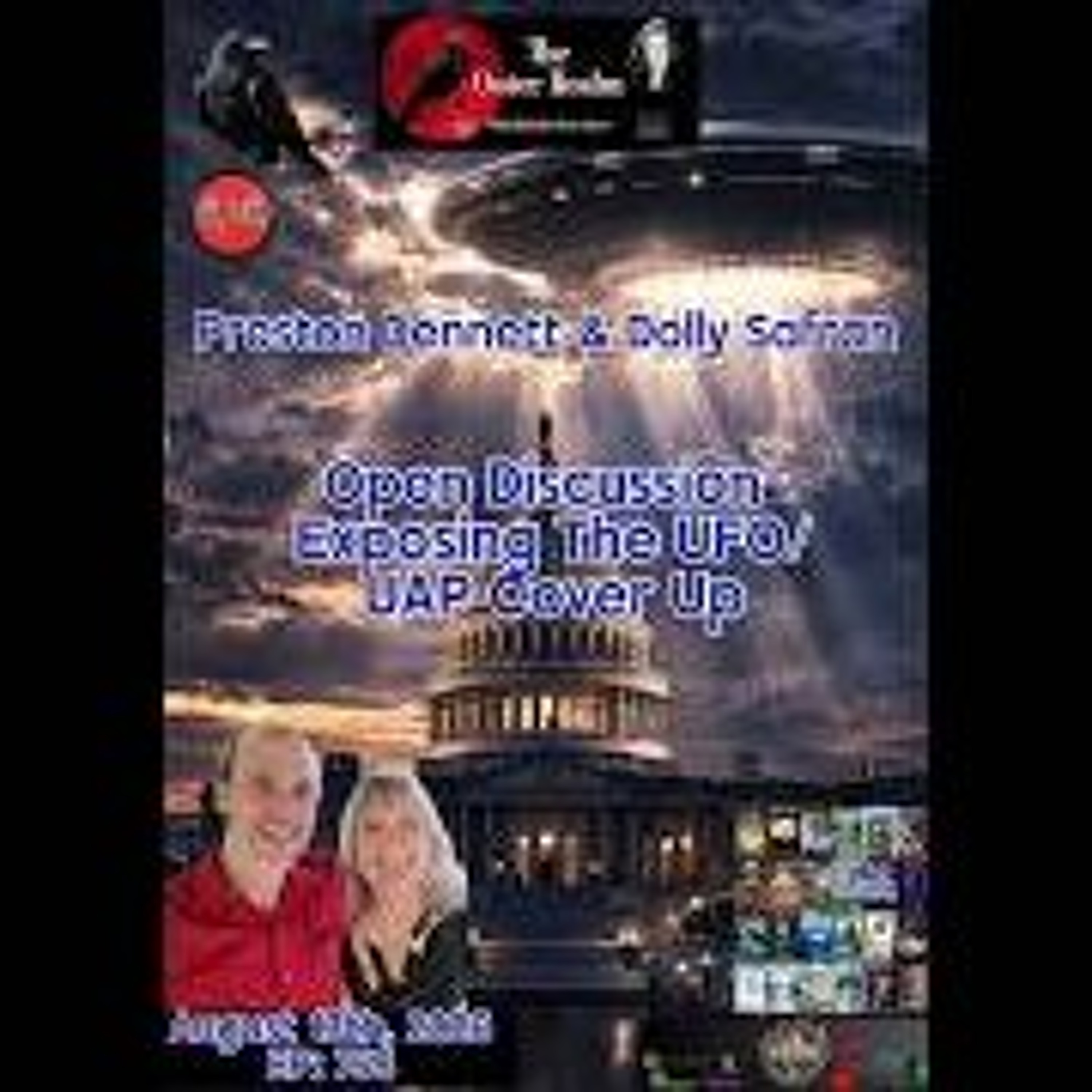 The Outer Realm-Latest Disclosure_ Exposing the UFO_UAP Cover Up with Preston Dennett & Dolly Safran episode artwork