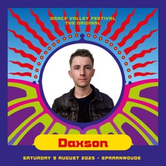 Daxson - Live @ Transmission Stage, Dance Valley 2025