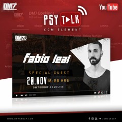 DM7 PSYTALKS #003 - Fábio Leal