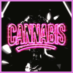 CANNABIS