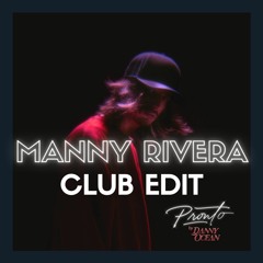 Danny Ocean - Pronto (Manny Rivera Club Edit) DESCARGA GRATIS