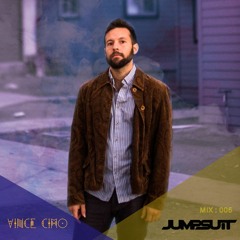 Jumpsuit Records Artist Mix - Vince Cimo - Mix 005