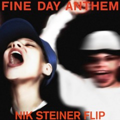 Skrillex & Boys Noize - Fine Day Anthem [Nik Steiner Flip]