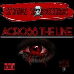 ACRO$$ THE LINE (PROD. DEADRETIRE)