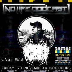 CZN - No Life Podcast 29 - Outer Rim Radio