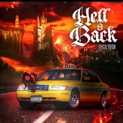 HELL AND BACK - STAXXFIFTH