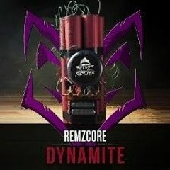 Remzcore - Dynamite (Refox Edit) (FREE DOWNLOAD)