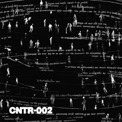 CNTR-002: MILES CANNON [140/GRIME/DUBSTEP MIX]