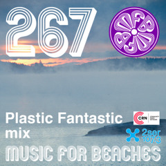 Music For Beaches - Plastic Fantastic Mix