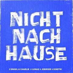 2 Engel & Charlie - Nicht Nach Hause (KINETIK DnB Bootleg)