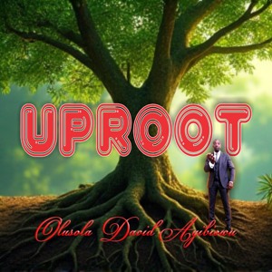 Uproot