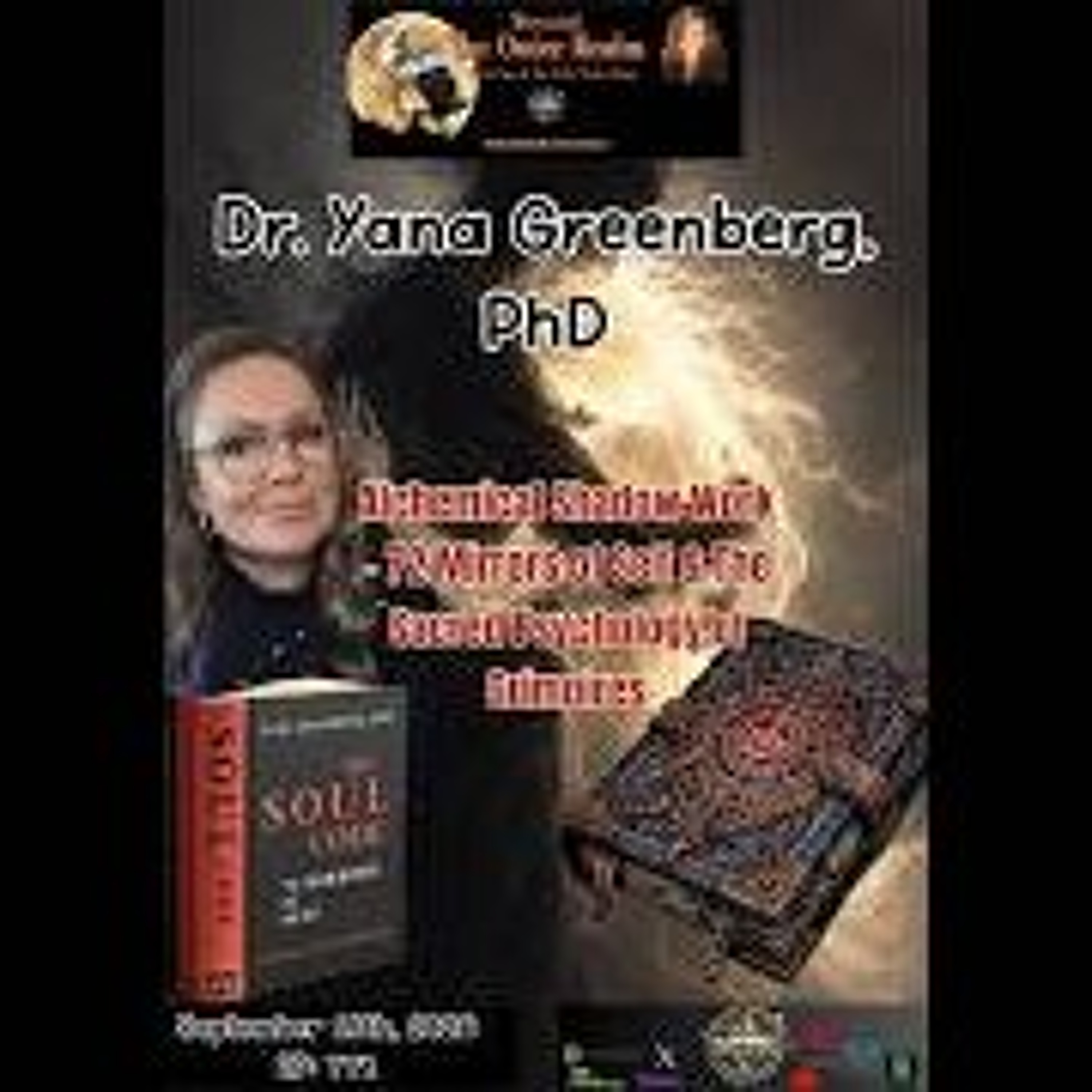 Beyond The Outer Realm-Alchemical Shadow Work_ Sacred Psychology of Grimoires With Dr Yana Greenberg episode artwork