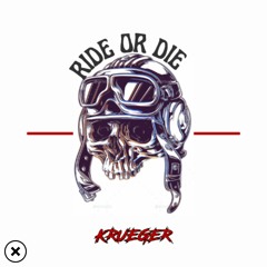 KRUEGER - Ride Or Die