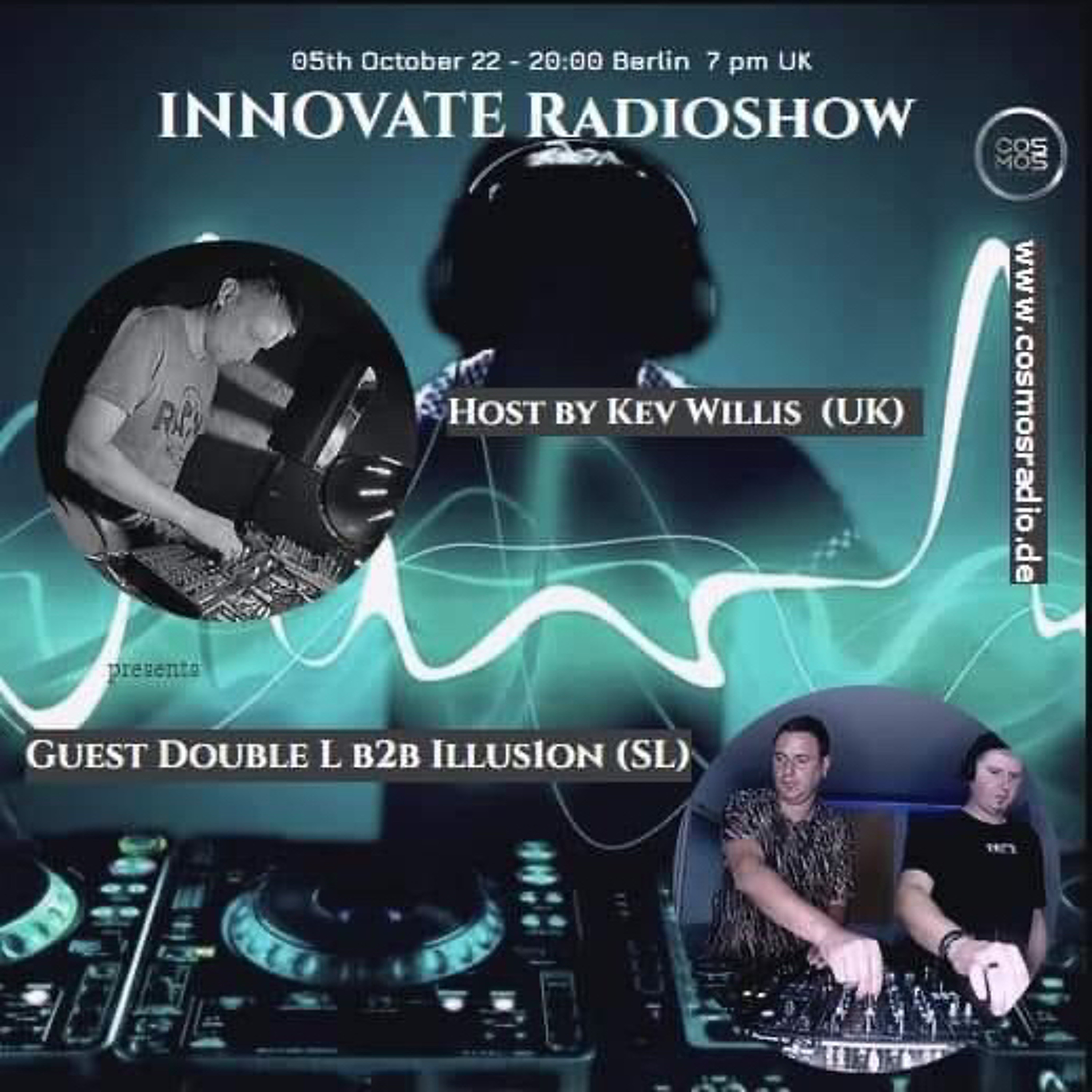 Double L b2b Illus1on @ INNOVATE Cosmosradio.de 5th October 2022.mp3 episode artwork