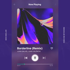 Bob Sinclar - Borderline (Juan Galvis, Juan Valencia Remix) FREE DOWNLOAD