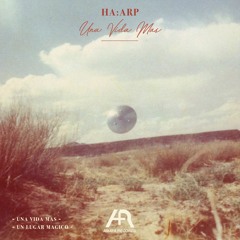 Premiere | Haarp | Una Vida Mas [Amaya Records]