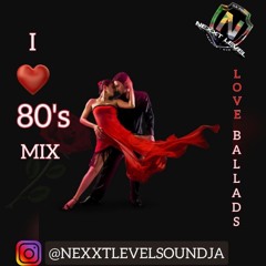 NEXXT LEVEL SOUND I LOVE THE 80S R&B & SOULS MIXTAPE