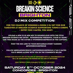 Breakin Science Mix Entry - Powerhouse Presents: DJ Knightzy