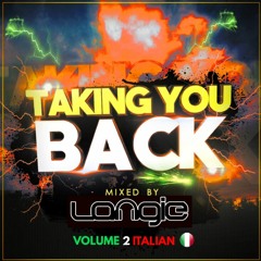 Taking You Back Vol 2 Italian -DJ Langie