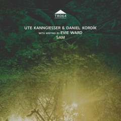 TR064 - Ute Kanngiesser & Daniel Kordík - '5AM' [sample]
