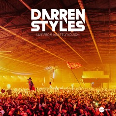 Darren Styles Live @ Wasteland 2024