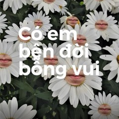CHILLIES- Có em bên đời bỗng vui/ cover