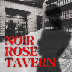 Noir Rose Tavern