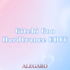 Gitchi Goo - Hardtrance EDIT [Free DL]