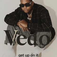 Fine Shyt X Get Up On It