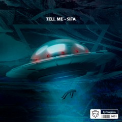Sifa - Tell Me