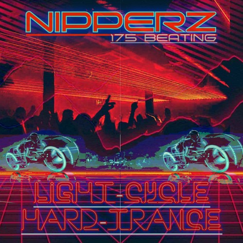 NIPPERZ - LIGHT-CYCLE-OF-TRANCE