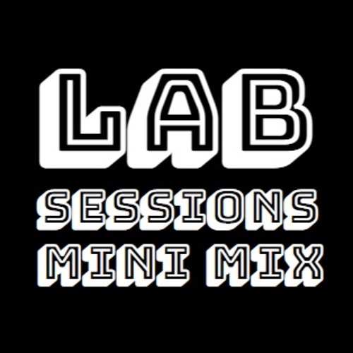 Lab Sessions Mini Mix