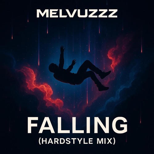 Falling (Hardstyle Mix)
