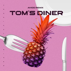 Avidd - Tom's Diner [FREE DOWNLOAD]