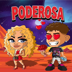 PODEROSA