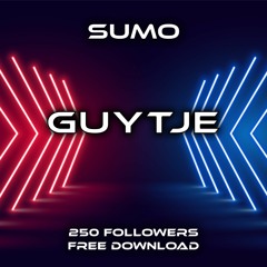 SUMO - GUYTJE (250 FOLLOWERS FREE DOWNLOAD 02)