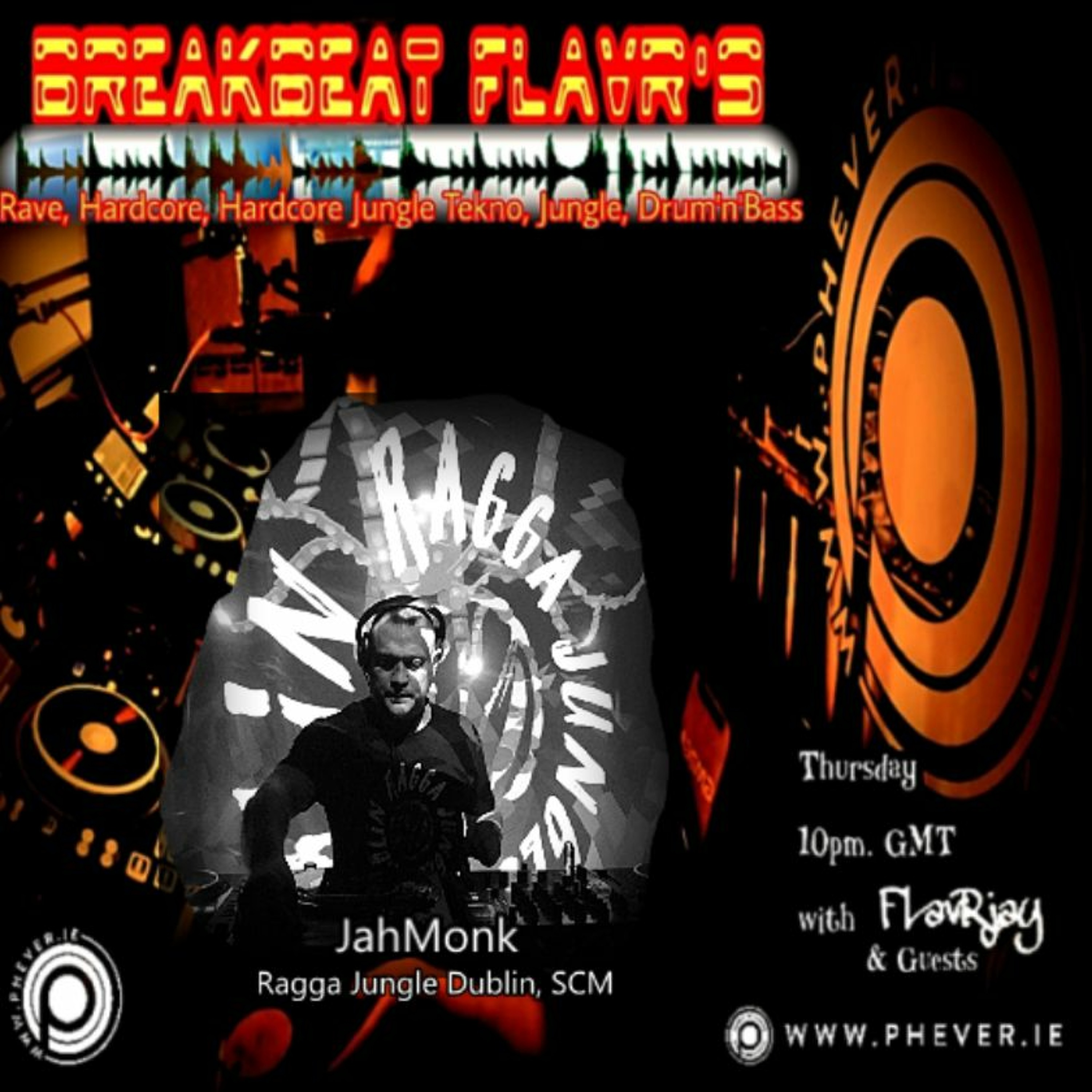 BreakBeat FLavR's with FLavRjay and my guest JahMonk. 2022-6-23 episode artwork