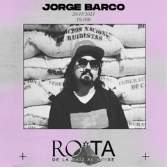 Jorge Barco@ROTA 2021 || Geomancias