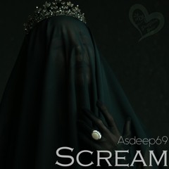 Asdeep69 - Scream