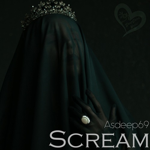 Asdeep69 - Scream
