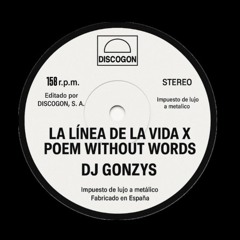 La Linea De La Vida X Poem Without Words