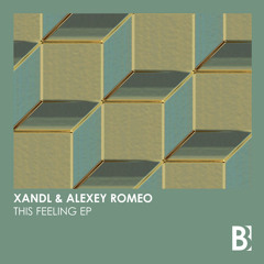 Xandl & Alexey Romeo - This Feeling
