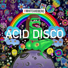 Acid Disco Whatever Forever! (Demo Mix)
