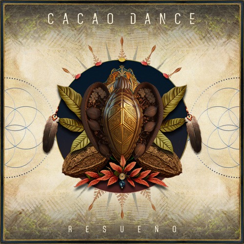Resueño - Cacao Dance (Mix by N A T U R R I T U ) [Organic Downtempo / Folktronica / Chillout]